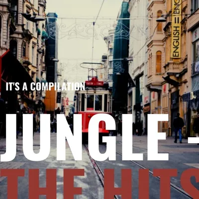 Jungle - The Hits